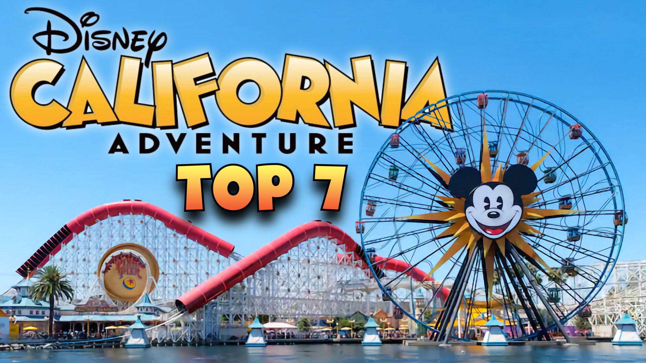 Disneyland California Adventure